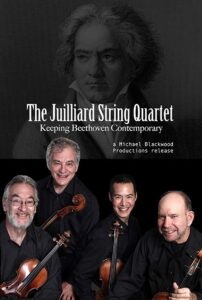 The Juilliard String Quartet: Keeping Beethoven Contemporary 2012 on netflix