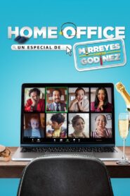 Home Office: Un especial de Mirreyes contra Godínez 2020 on netflix