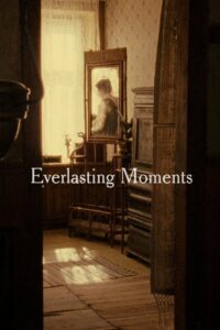 Everlasting Moments 2008 on netflix