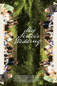 My Sister’s Wedding 2022 on netflix