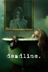 Deadline 2009 on netflix