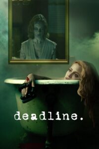 Deadline 2009 on netflix