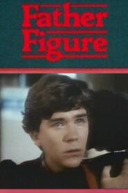 Father Figure 1980 on netflix