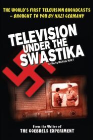 Television Under the Swastika 1999 on netflix