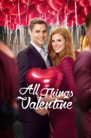 All Things Valentine 2016 on netflix