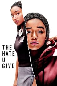 The Hate U Give 2018 on netflix