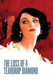The Loss of a Teardrop Diamond 2008 on netflix