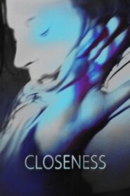 Closeness 2017 on netflix