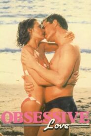 Obsessive Love 1984 on netflix