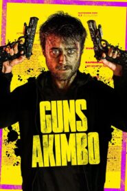Guns Akimbo 2020 on netflix