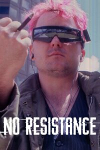 No Resistance 1994 on netflix