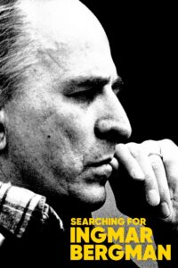 Searching for Ingmar Bergman 2018 on netflix