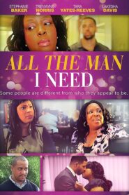 All The Man I Need 2017 on netflix