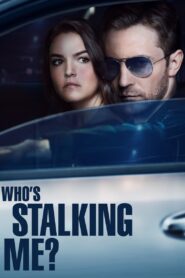Who’s Stalking Me? 2019 on netflix