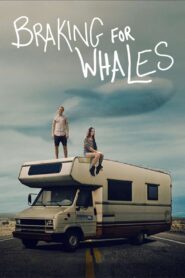 Braking for Whales 2019 on netflix