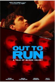 Out to Run: A Tale of Blood Velvet 2024 on netflix