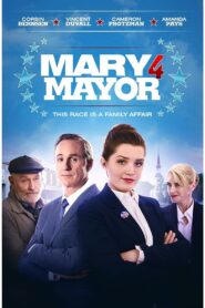 Mary for Mayor 2020 on netflix