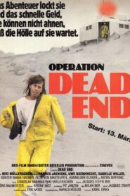 Operation Dead End 1986 on netflix