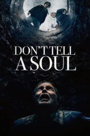 Don’t Tell a Soul 2020 on netflix