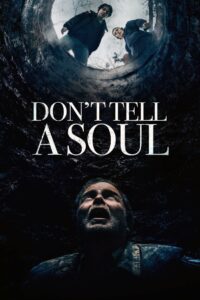 Don’t Tell a Soul 2020 on netflix
