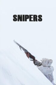 Snipers 2022 on netflix