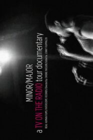 Minor/Major: The TV on the Radio Tour Documentary 2011 on netflix