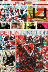 Berlin Junction 2013 on netflix