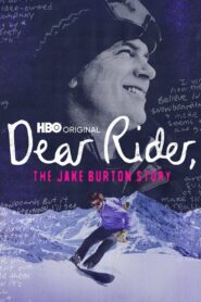Dear Rider: The Jake Burton Story 2021 on netflix