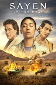 Sayen: Desert Road 2023 on netflix