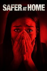 Safer at Home 2021 on netflix