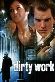 Dirty Work 2006 on netflix
