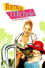 Romy and Michele: In the Beginning 2005 on netflix