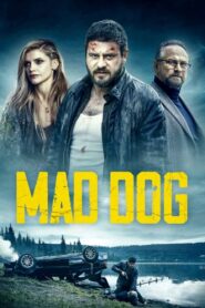 Mad Dog 2021 on netflix