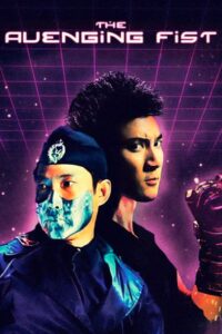 The Avenging Fist 2001 on netflix