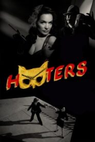 Hooters! 2010 on netflix