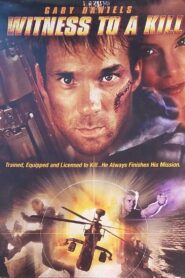 Witness to a Kill 2001 on netflix