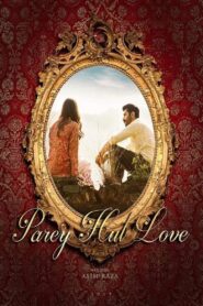 Parey Hut Love 2019 on netflix