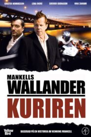 Wallander: The Courier 2009 on netflix