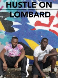 Hustle on Lombard 2020 on netflix