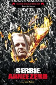 Serbia, Year Zero 2001 on netflix