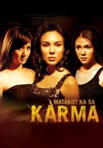 Matakot Ka sa Karma 2006 on netflix
