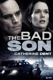 The Bad Son 2007 on netflix
