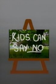 Kids Can Say No 1985 on netflix