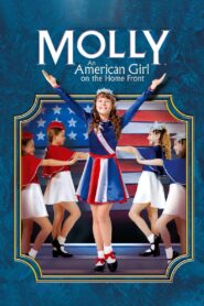 Molly: An American Girl on the Home Front 2006 on netflix