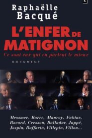 L’enfer de Matignon 2008 on netflix