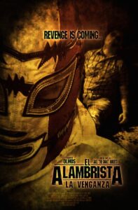 El Alambrista: La Venganza 2014 on netflix