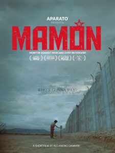 M.A.M.Ó.N.: Monitor Against Mexicans Over Nationwide 2016 on netflix