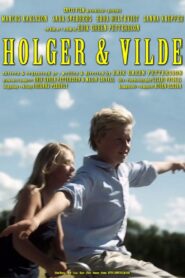 Holger & Vilde 2010 on netflix