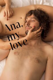 Ana, My Love 2017 on netflix