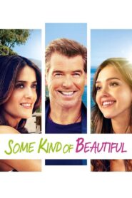 Some Kind of Beautiful 2015 on netflix